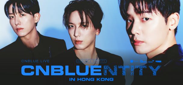 2024韓星來港演唱會 CNBLUE《CNBLUENTITY》亞洲巡迴演唱會2024香港站
