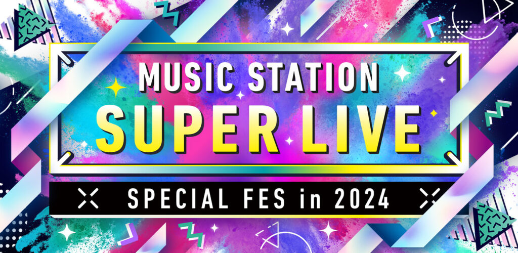 MUSIC STATION SUPER LIVE